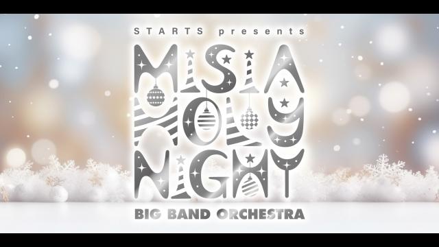 ＭＩＳＩＡ　ＨＯＬＹ　ＮＩＧＨＴ　ＢＩＧ　ＢＡＮＤ　ＯＲＣＨＥＳＴＲＡ