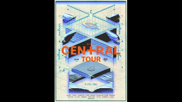 King Gnu CEN+RAL Tour 2026 - 番組表.Gガイド[放送局公式情報満載]