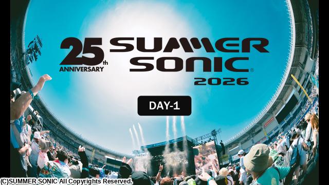 🈠ＳＵＭＭＥＲ　ＳＯＮＩＣ　２０２６　ＤＡＹ－１