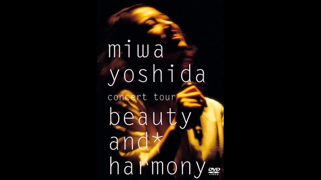 🈠ｍｉｗａ　ｙｏｓｈｉｄａ　ｃｏｎｃｅｒｔ　ｔｏｕｒ　ｂｅａｕｔｙ　ａ…