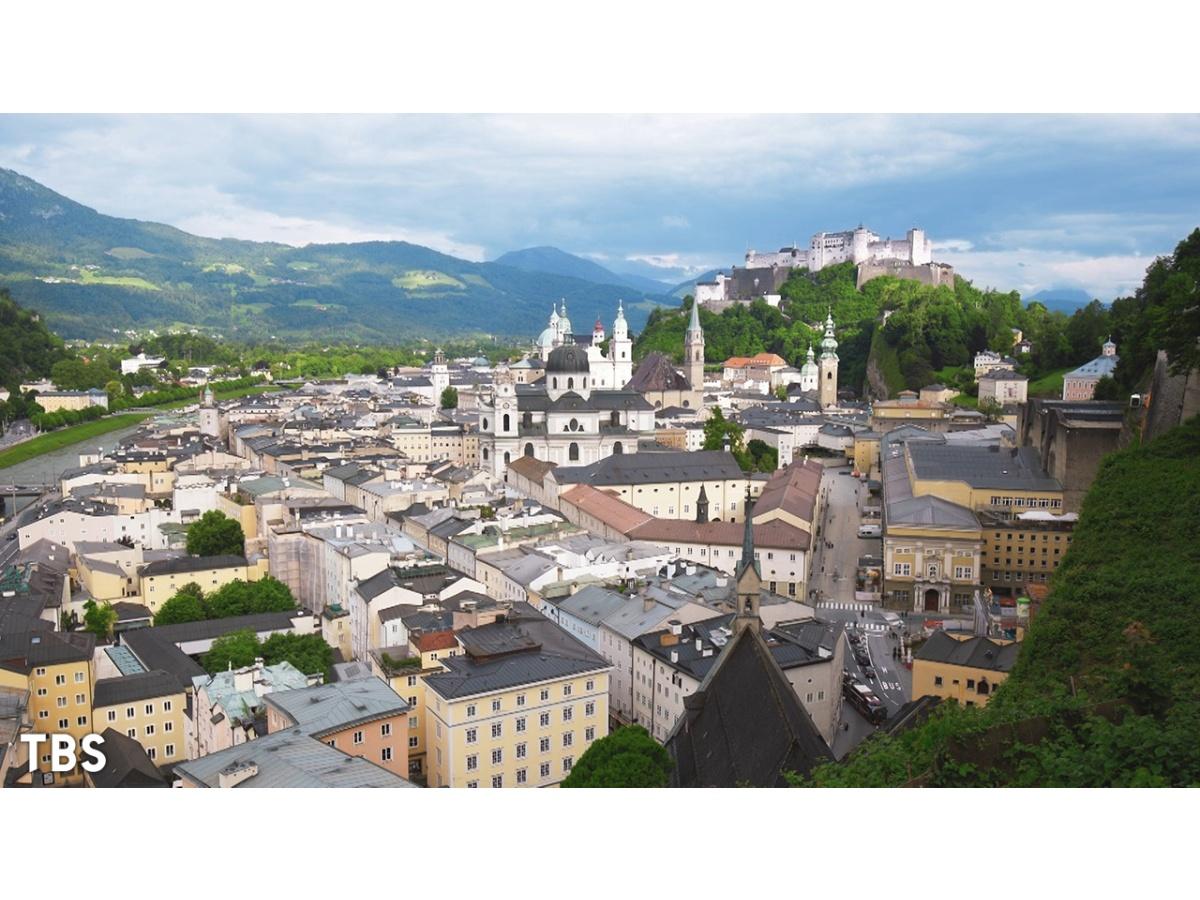 世界遺産〜オーストリア・ザルツブルク　モーツァルトを育んだアルプスの街🈖🈑